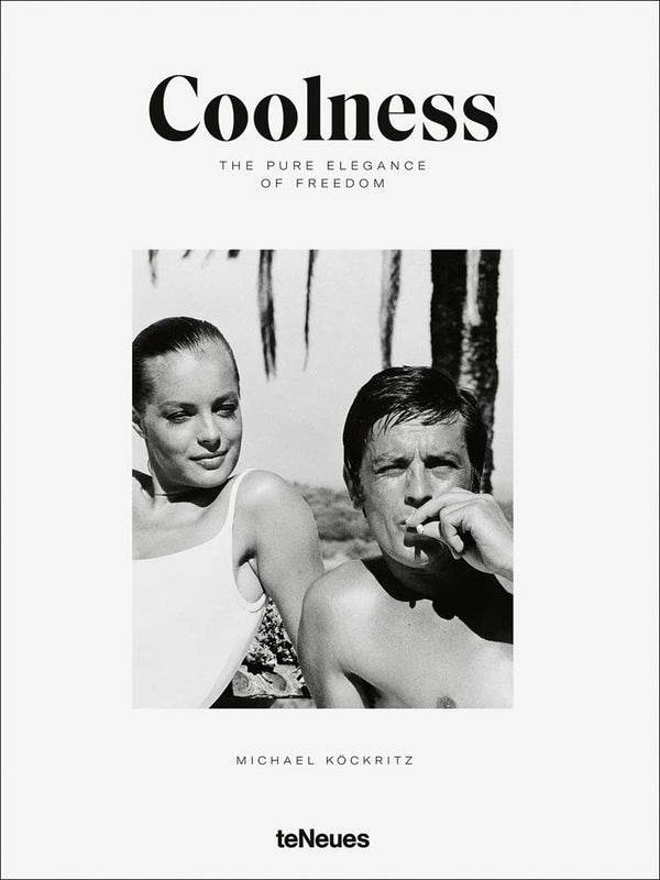 Teneues - Book "Coolness, The Pure Elegance of Freedom"